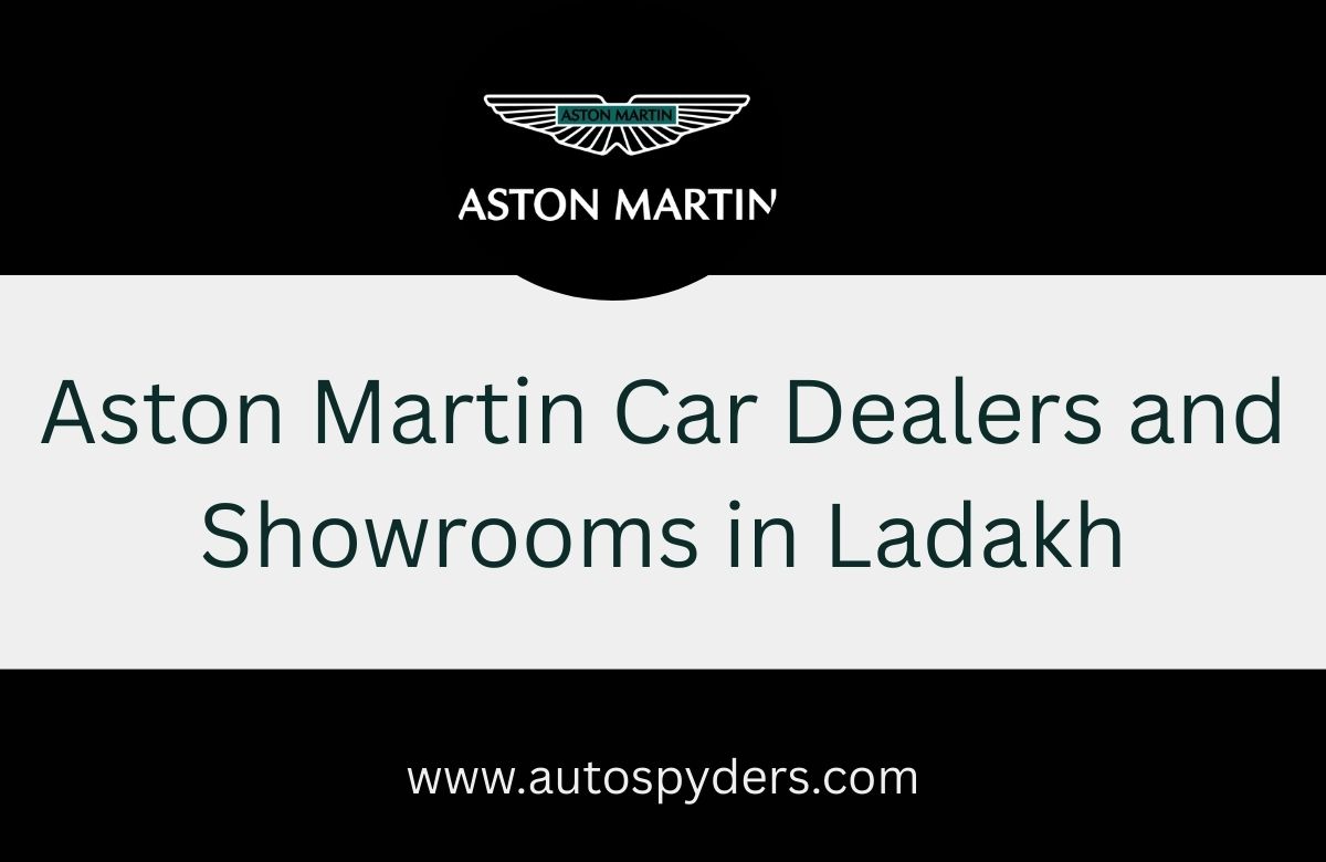 Aston Martin Car Dealers and Showrooms in Ladakh