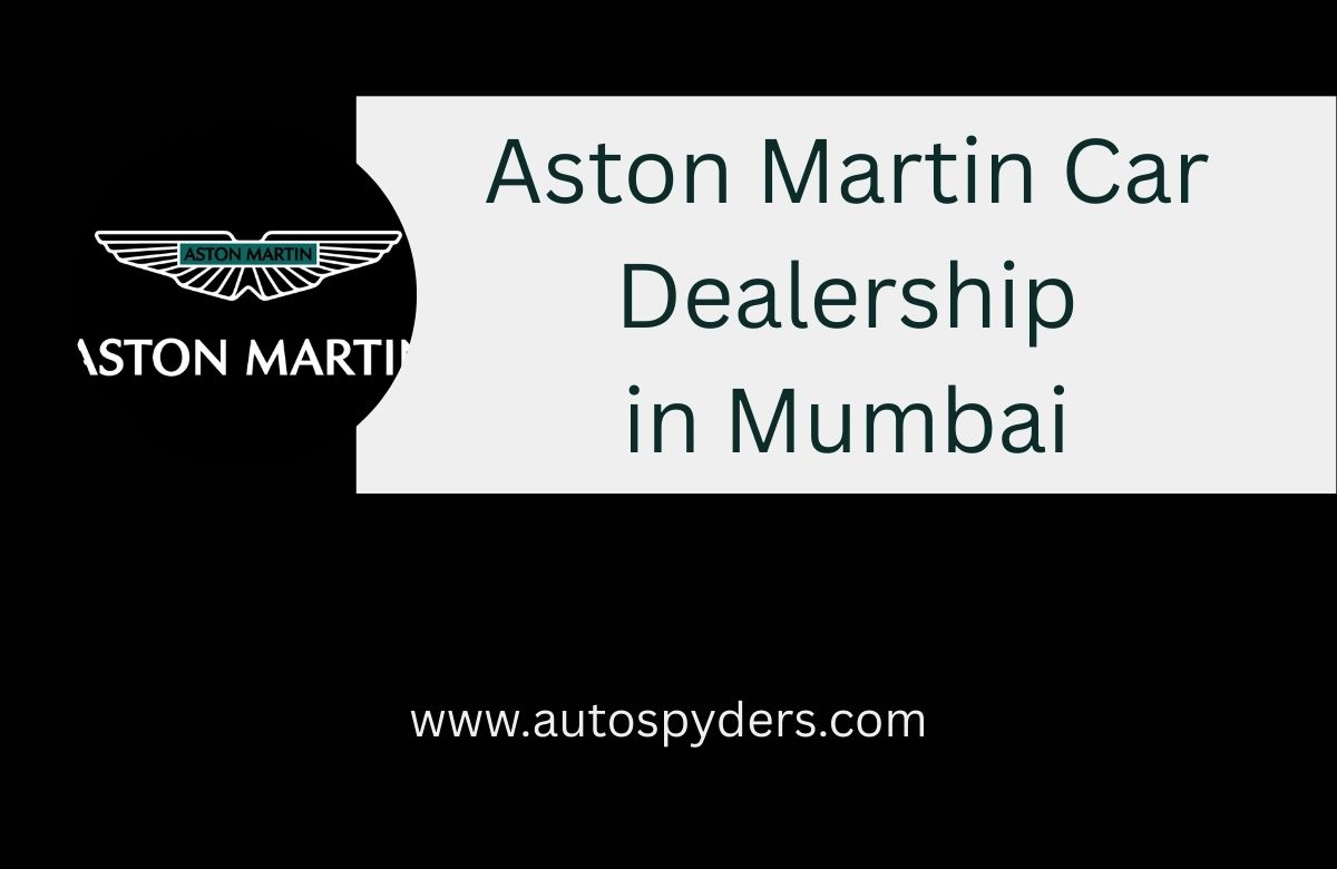 Aston Martin Car Showroom Mumbai: Phone Numbers, Email ID and Address