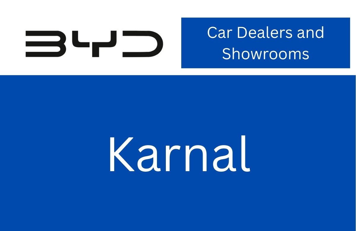 BYD Car Dealers and Showrooms in Karnal: Address, Phone Numbers and Email IDs