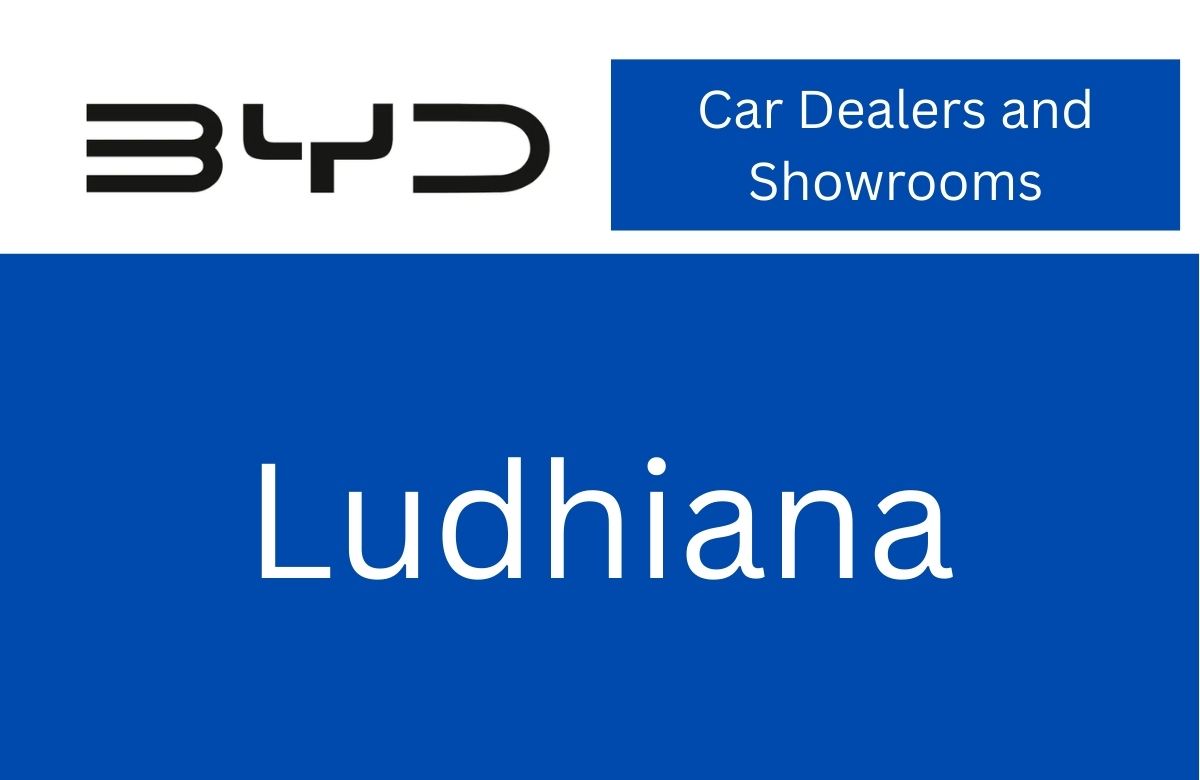 BYD Car Dealers and Showrooms in Ludhiana